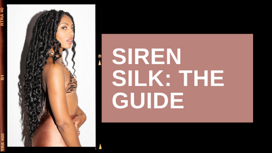 SIREN SILK: THE GUIDE