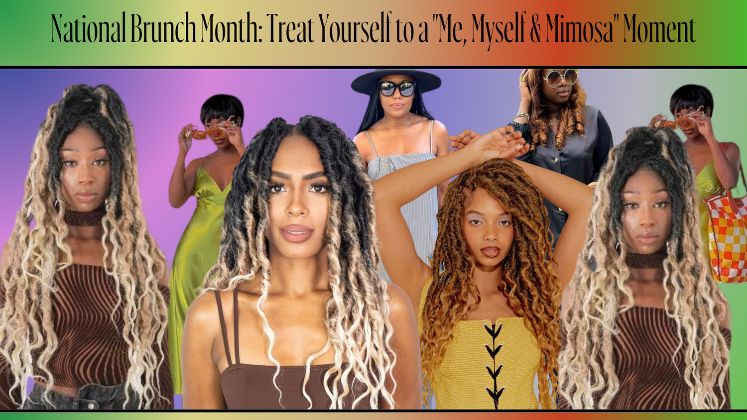 National Brunch Month: Treat Yourself to a "Me, Myself & Mimosa" Moment