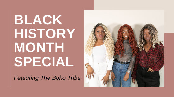 Black History Month With The Boho Tribe!