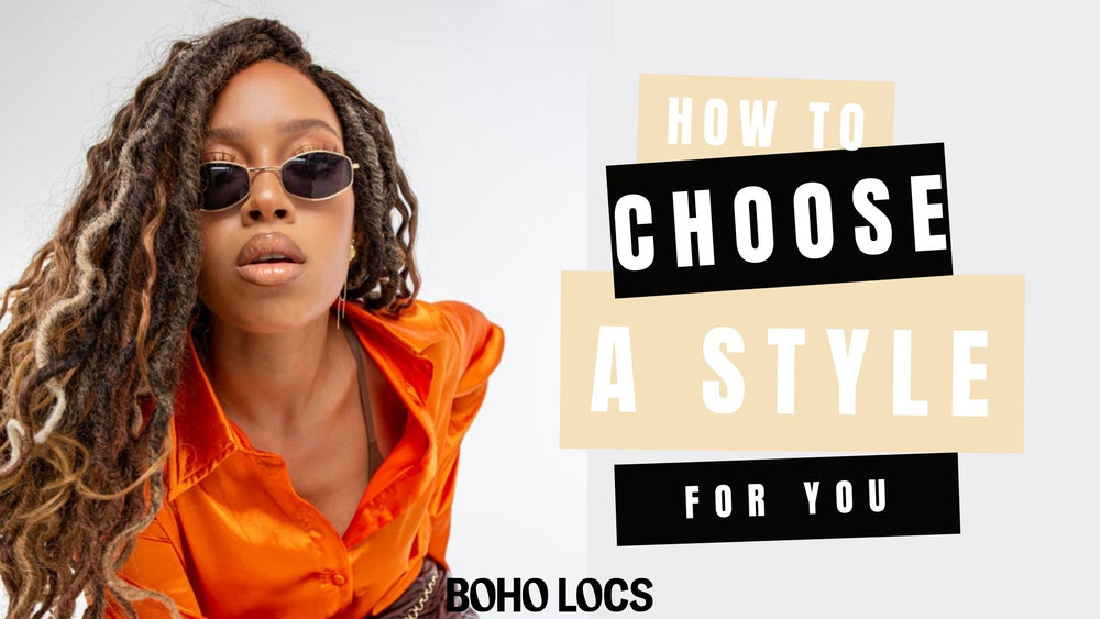 How to Find Your Personal Boho Locs Style