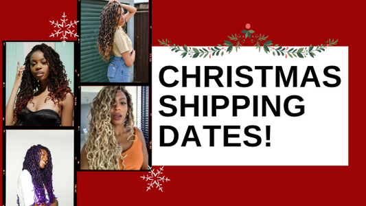 🎄🤶🏾LAST SHIPPING DATES FOR THE HOLIDAYS