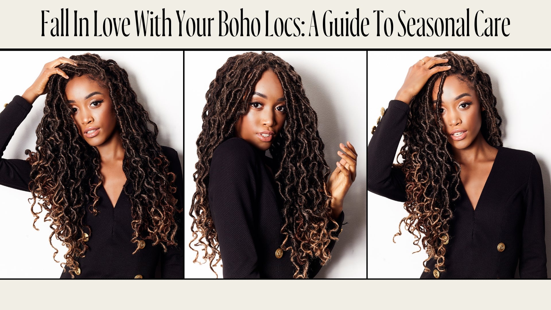 Fall in Love with Your Boho Locs: A Guide to Seasonal Care