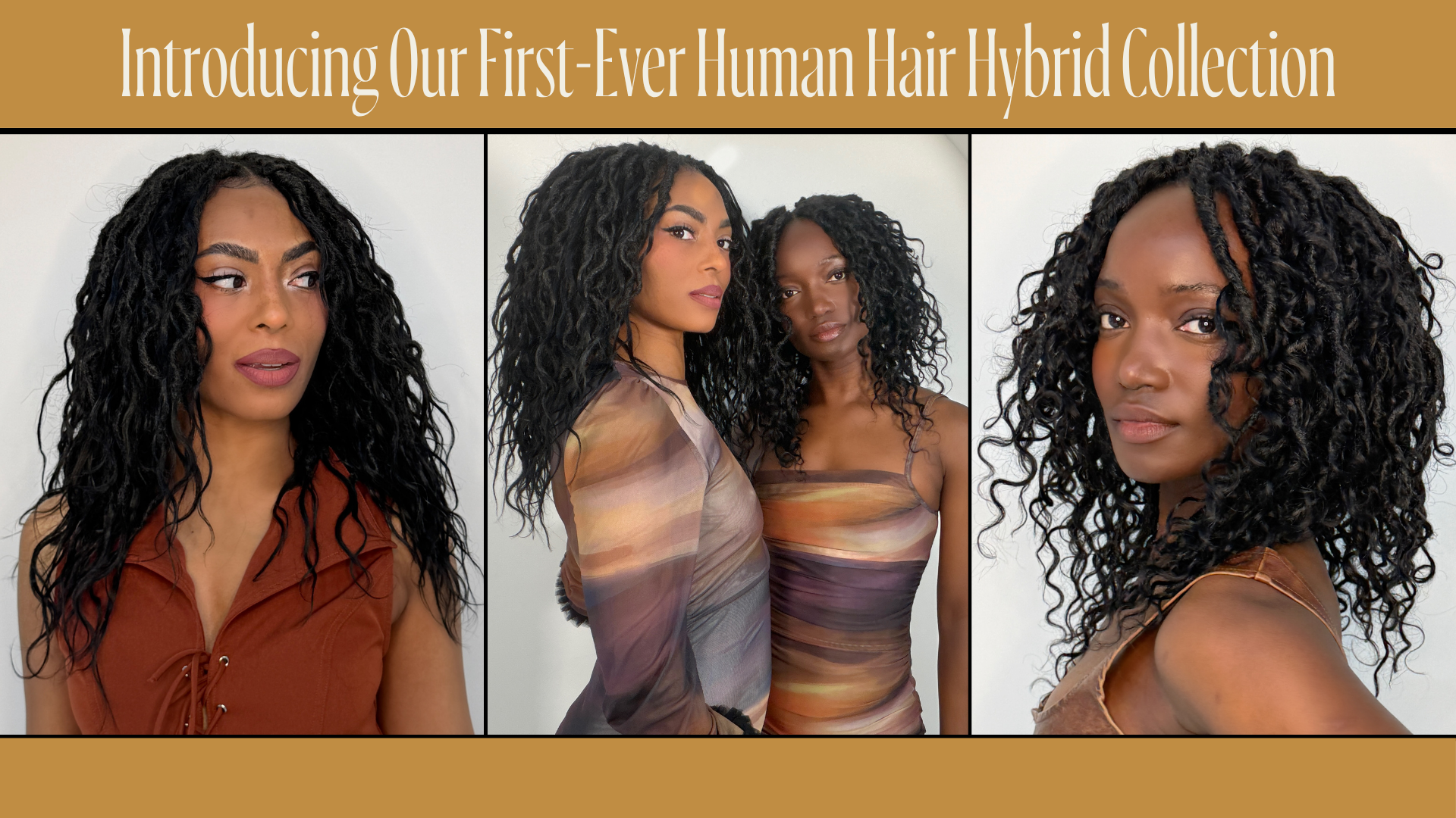 The New Standard of Natural: Introducing Our First-Ever Human Hair Hybrid Collection