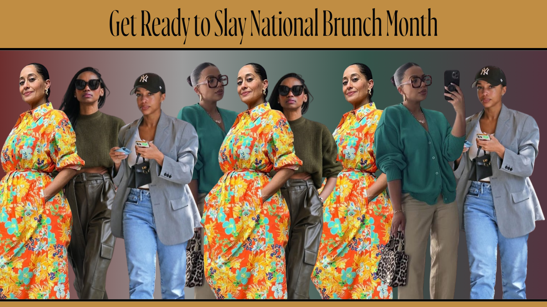 Get Ready to Slay National Brunch Month: Brunching Solo, with Your Crew, or Bae!