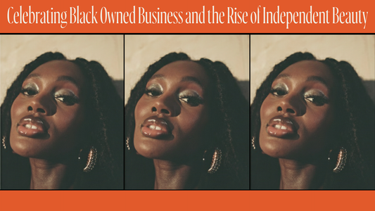 Curls Coils and Cashflow, Celebrating Black Owned Business and the Rise of Independent Beauty