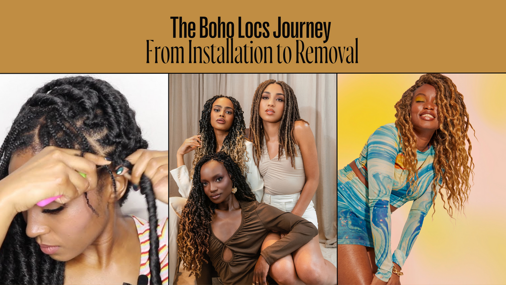 The Boho Locs Journey: From Installation to Removal