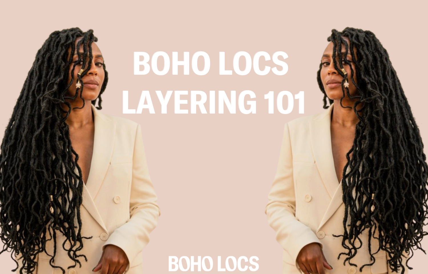 Boho Locs Layering 101