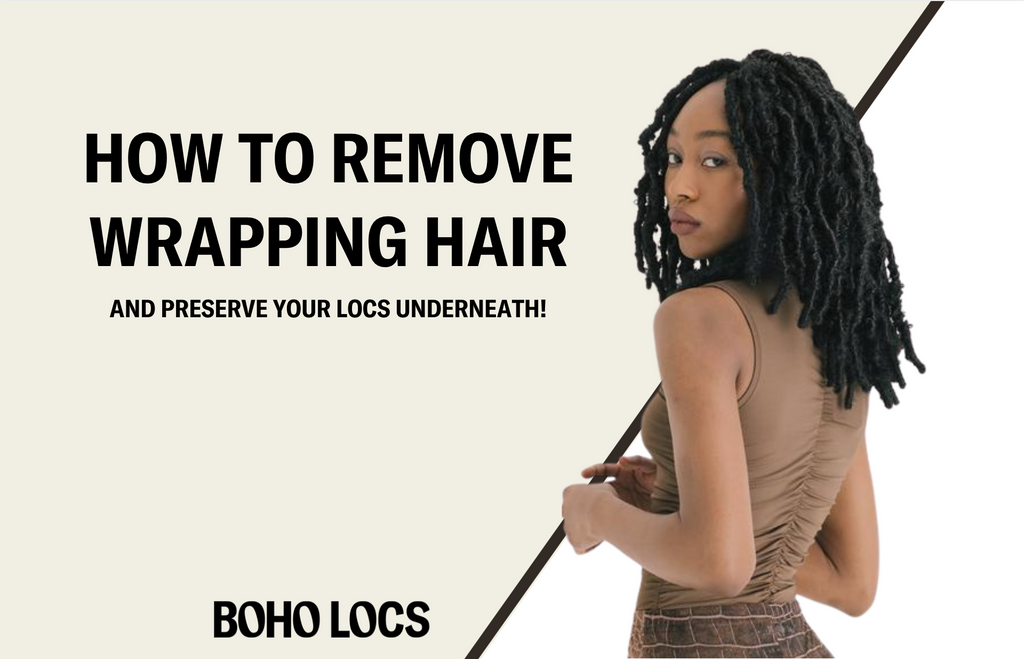 How To Remove Wrapping Hair
